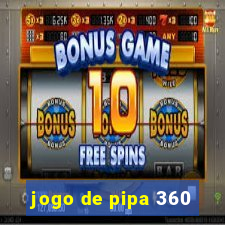 jogo de pipa 360